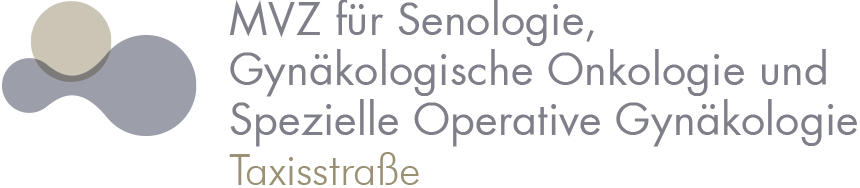 MVZ für Senologie, Gynäkologische Onkologie 
und Spezielle Operative Gynäkologie 
Taxisstraße GmbH